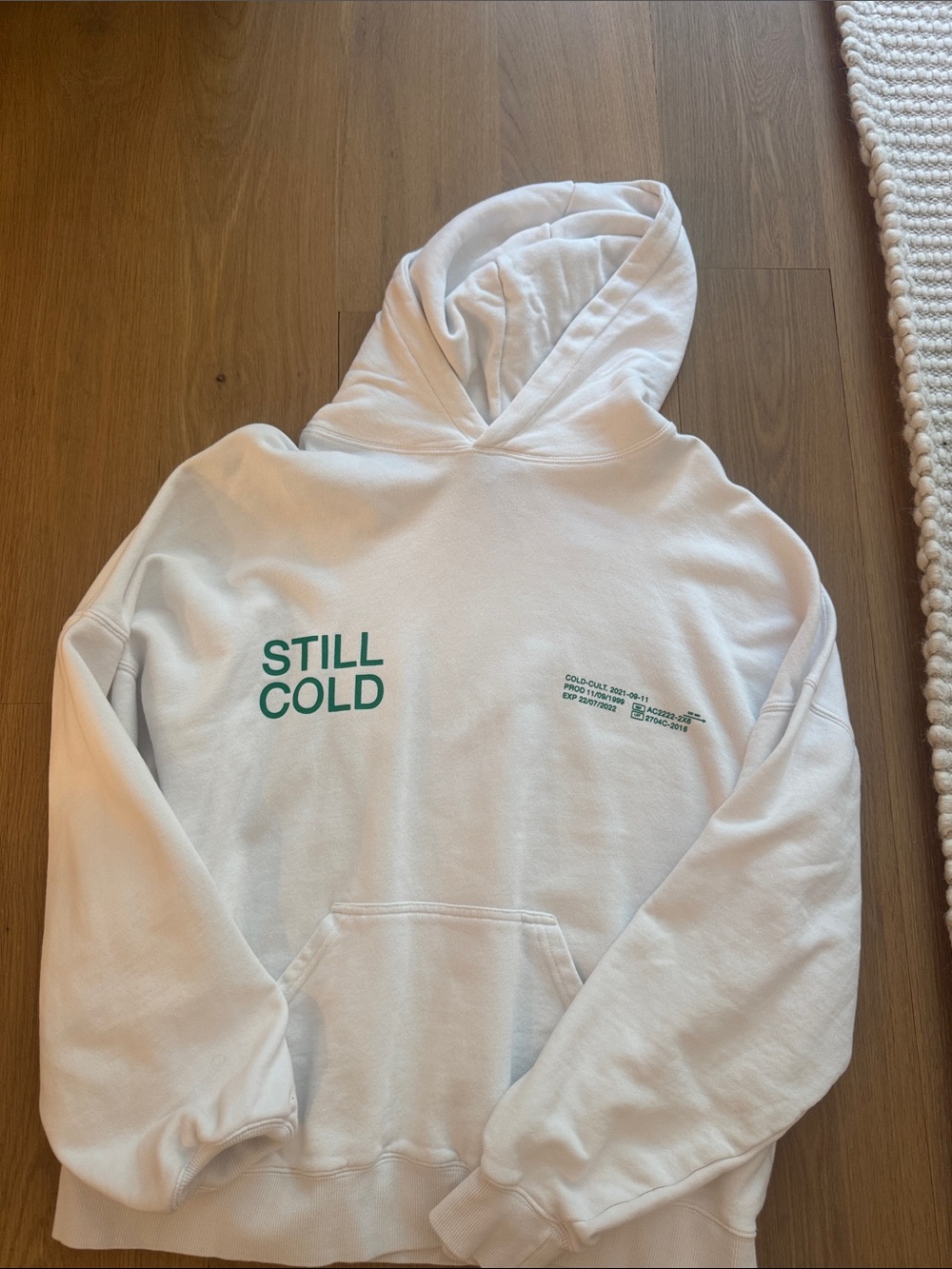 White "Still Cold" Graphic Hoodie - Women